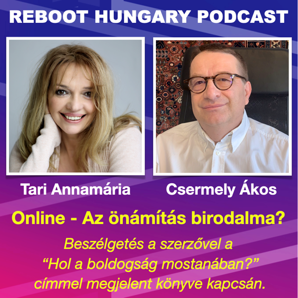 Reboot Hungary - 51. Online - Az önámítás birodalma? De Te, már tudod kezelni? 