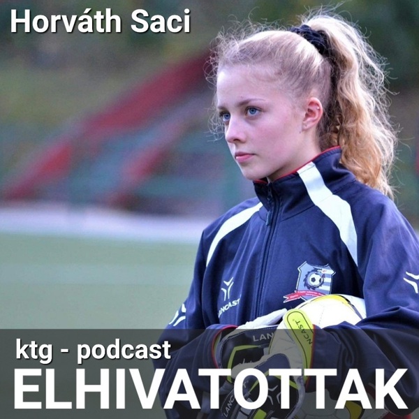 ktg - podcast - Horváth Saci