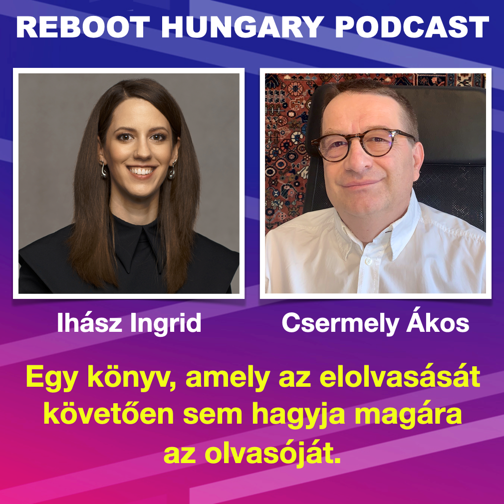 Reboot Hungray - 26. Egy könyv, amely elolvasása utána sem engedi el az ...