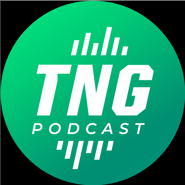 TNG Podcast