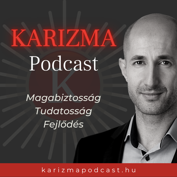 Karizma Podcast - 25. Merj hibázni előadás közben