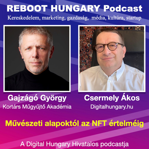 Reboot Hungary - 6. Művészeti alapoktól az NFT értelméig.