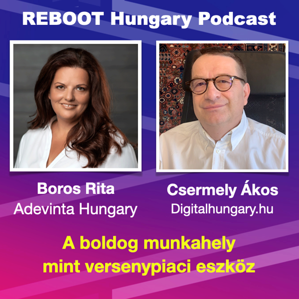 Reboot Hungary - 27. A boldog munkahely mint versenypiaci eszköz
