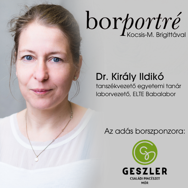 BorPortré – 2. Dr. Király Ildikó, az ELTE Babalabor vezetője 